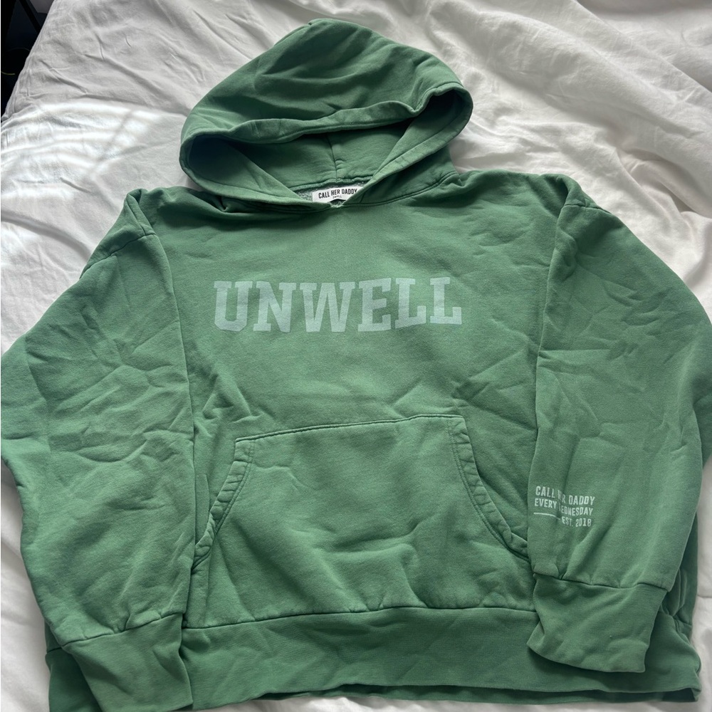 UNWELL Call Her Daddy Hoodie